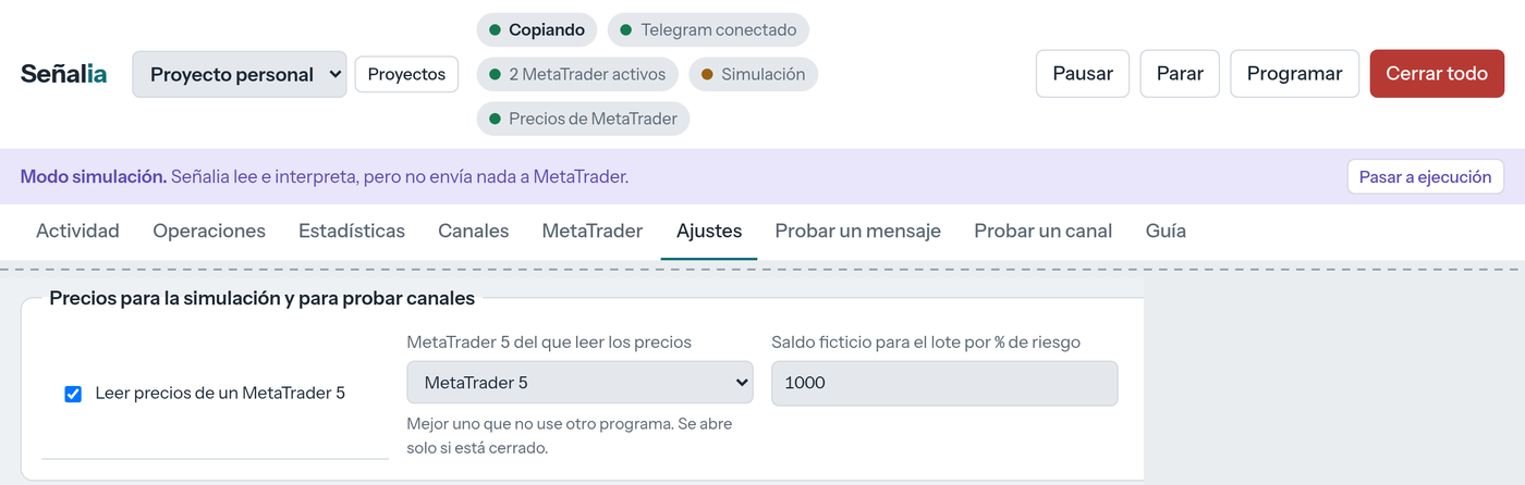Ajustes → «Precios para la simulación y para probar canales» con el MetaTrader elegido, y el indicador verde «Precios de MetaTrader».